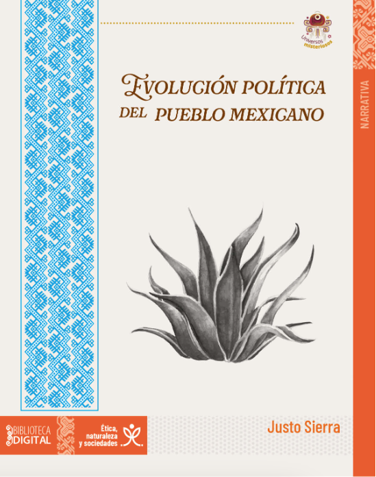Portada Evolución política del pueblo mexicano - Justo Sierra